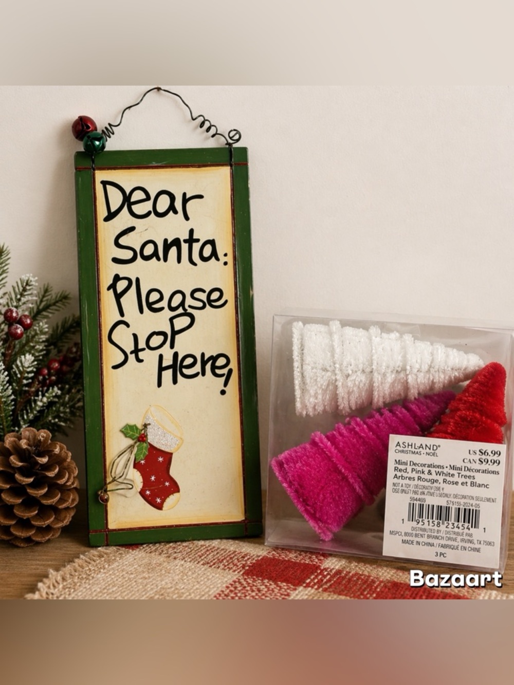 15” sign “Santa Stop Here” Christmas With Ashland Velvet Christmas Trees